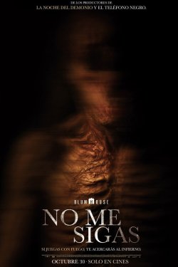 Не переслідуй мене / No Me Sigas (2025)...