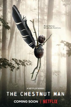Каштановий чоловічок / The Chestnut Man...