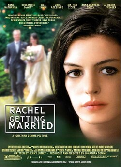 Рейчел виходить заміж / Rachel Getting...