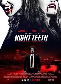 Нічні ікла / Night Teeth (2021)...
