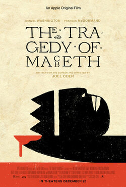 Макбет / The Tragedy of Macbeth (2021)...