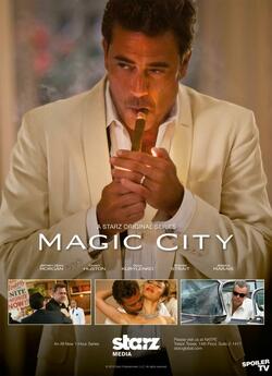 Місто мрії (Сезон 1) / Magic City...