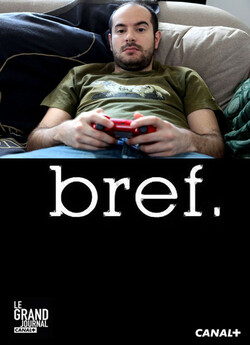 Отже (Сезон 1) / Bref (Saison 1)...