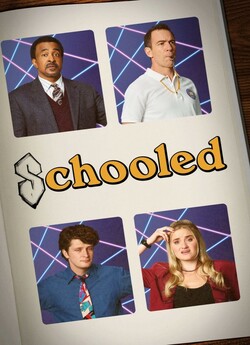 Олд Скул (Сезон 1) / Schooled (Season...