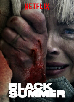 Чорне літо (Сезон 1) / Black Summer...