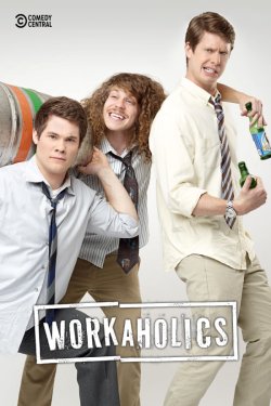Трудоголіки (Сезони 1-3) / Workaholics.<wbr>..
