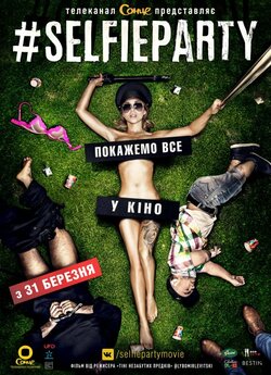 #SelfieParty<wbr> (2016) WEB-DLRip
