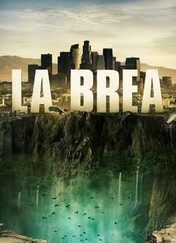 Ла Бреа (Сезон 1) / La Brea (Season 1)...