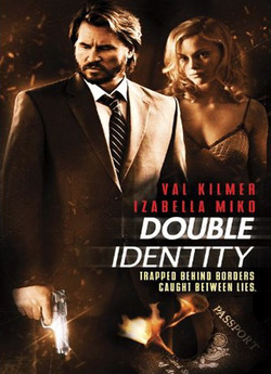 Фальшива личина / Double Identity...