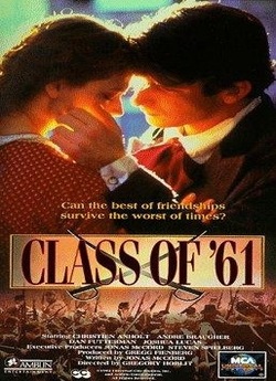 Випуск 61-го / Class of '61 (1993)...