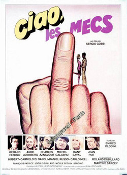 Чао, хлопці / Ciao, les mecs (1979)...