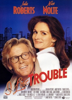 Я люблю неприємності<wbr> / I Love Trouble...