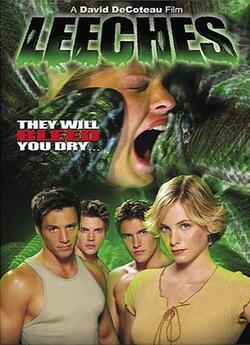 П'явки / Leeches (2003) DVDRip