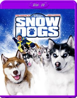 Снігові пси / Snow Dogs (2002)...