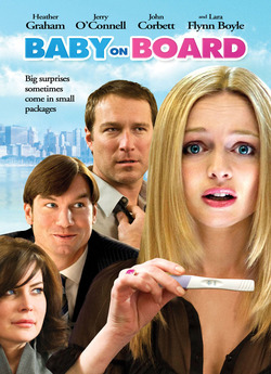 Раптово вагітна / Baby on Board (2009)...