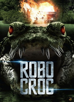 Крокоробот / Robocroc (2013) WEBDLRip...
