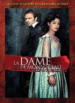 Графиня де Монсоро / La dame de...