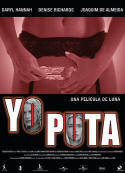 Шльондра / Yo puta (2004) DVDRip Ukr/Eng