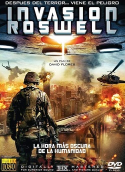 Винищувачі / Invasion Roswell (2013)...