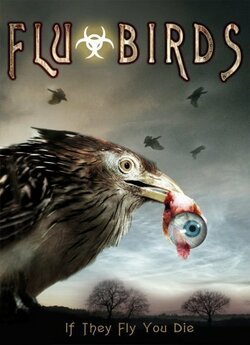 Смертельний контакт / Flu Bird Horror...
