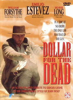 Долар за мерця / Dollar for the Dead...