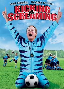 Бий та кричи / Kicking & Screaming...<wbr>