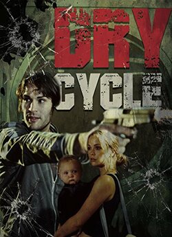 Крутися, стріляй, біжи / Dry Cycle...