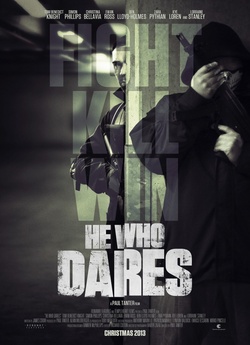 Той, хто посмів / He Who Dares (2014)...