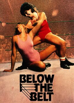 Гра не за правилами / Below the Belt...