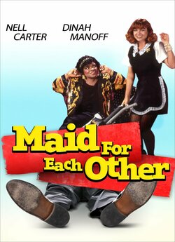 Створені одна для одної / Maid for Each...