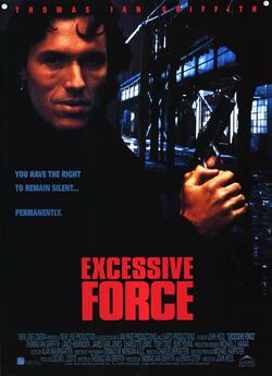 Надмірне насилля / Excessive Force...