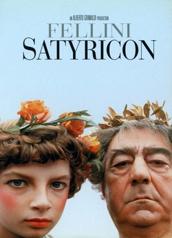 Сатирикон Фелліні / Fellini - Satyricon...<wbr>