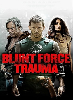 Бої в бронежилетах<wbr> / Blunt Force Trauma...