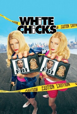 Білі ціпоньки / White Chicks (2004)...