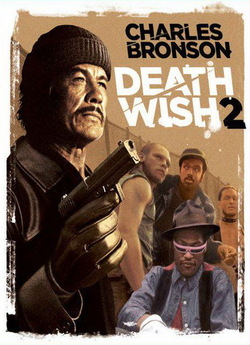 Жадоба смерті 2 / Death Wish II (1982)...
