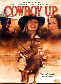 Вогненний ринг / Cowboy Up (2001)...