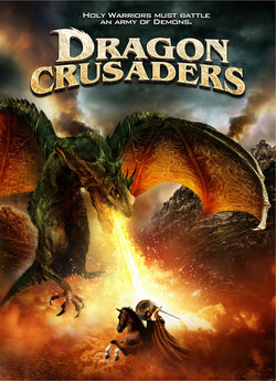 Орден дракона / Dragon Crusaders (2011)...