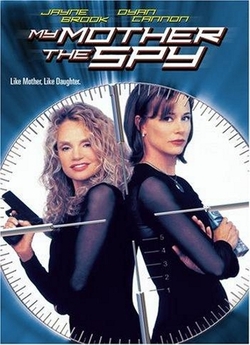 Моя мама шпигунка / My Mother, the Spy...