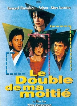 Дублерка / Le double de ma moitié...