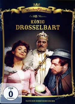 Король Дроздобород / König Drosselbart.<wbr>..