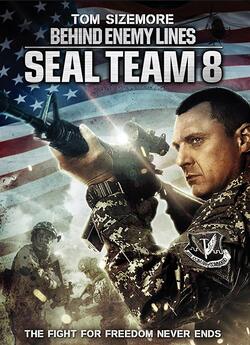 Команда 8: В тилу ворога / Seal Team...
