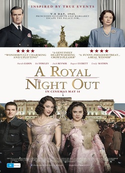 Лондонські канікули / A Royal Night Out...