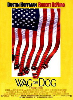 Хвіст виляє собакою / Wag the Dog...