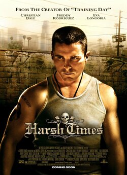 Круті часи / Harsh Times (2005)...