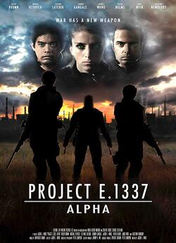 Проект Е.1337: Альфа / Project E.1337:...