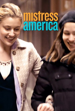 Панна Америка / Mistress America (2015)...