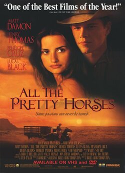 Нестримні серця / All the Pretty Horses...