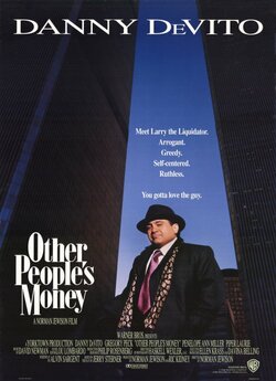 Чужі гроші / Other People's Money...