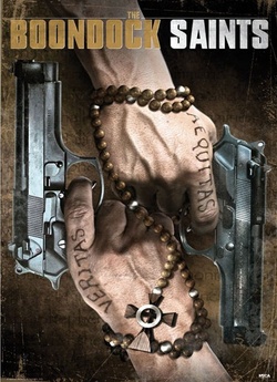 Святі з Бундока / The Boondock Saints...