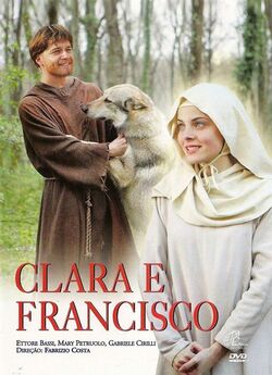 Клара і Франциск / Chiara e Francesco...<wbr>